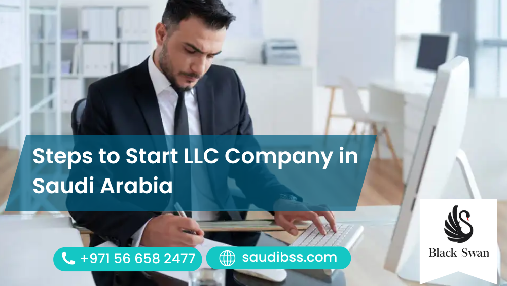 Steps to Start LLC Company in Saudi Arabia