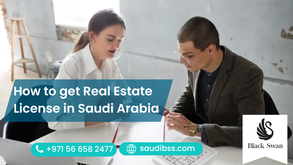 How to get Real Estate License in Saudi Arabia