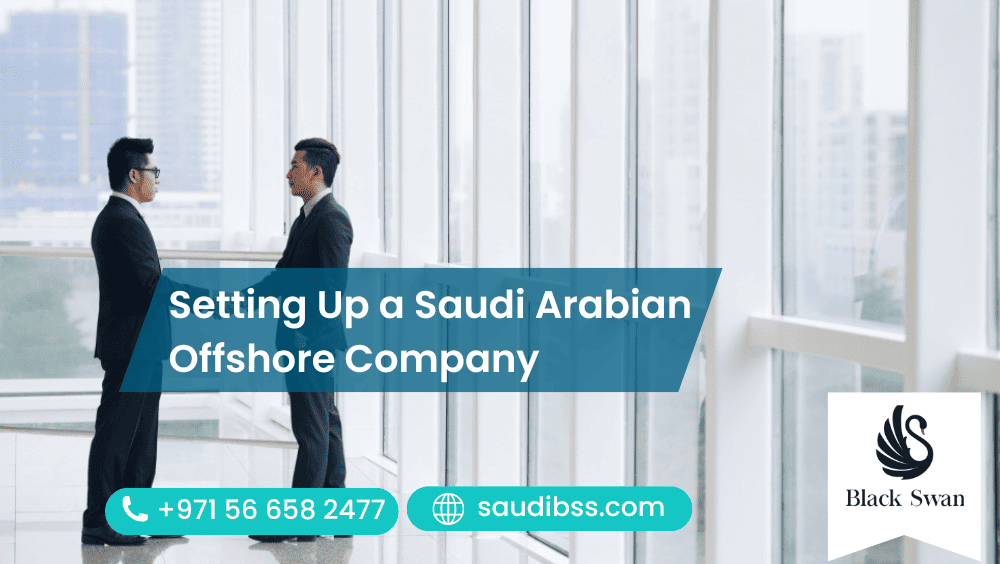 Setting Up a Saudi Arabian Offshore Company